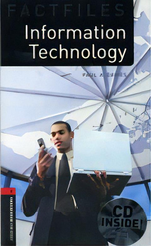 Information Technology With Cd - Bkwl3 Factfiles, De Davies, Paul A.. Editorial Oxford University Press En Inglés, 2008