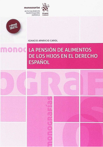 Pension De Alimentos De Los Hijos En El Derecho Español,...