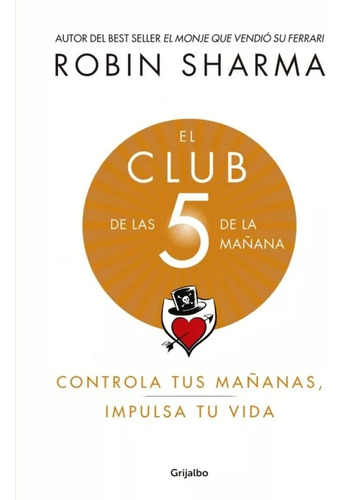 El Club De Las 5 De La Mañana - Robin Sharma