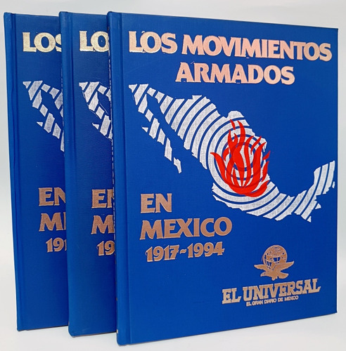 Los Movimientos Armados En México 1917 1994