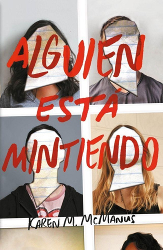 Alguien Esta Mintiendo - Karen M. Mcmanus - Es