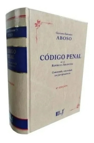 Código Penal De La República Argentina, Aboso