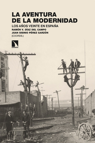 La Aventura De La Modernidad - V. Díaz Del Campo, Ramón  - *