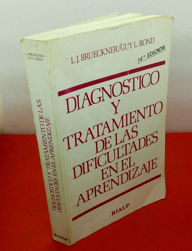 Diagnóstico Y Tratamiento De Las Dificultades En El Aprendi 