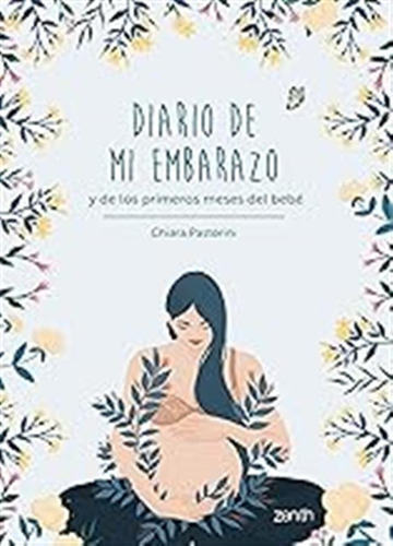 Diario De Mi Embarazo Y De Los Primeros Meses Del Bebé (supe