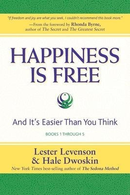 Happiness Is Free : And It's Easier Than You Think, Books...