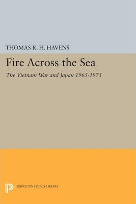 Libro Fire Across The Sea - Thomas R. H. Havens