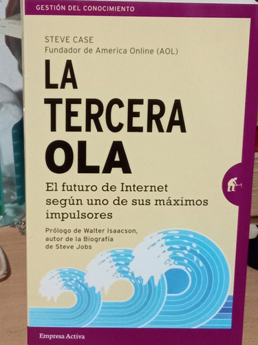 Tercera Ola El Futuro De Internet Segun Uno De Sus Maxi B371