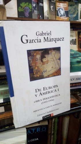 Gabriel Garcia Marquez De Europa Y America 2 Tomos Tapa&-.