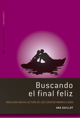 Buscando El Final Feliz - Ana Guillot