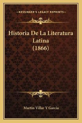 Libro Historia De La Literatura Latina (1866) - Martin Vi...