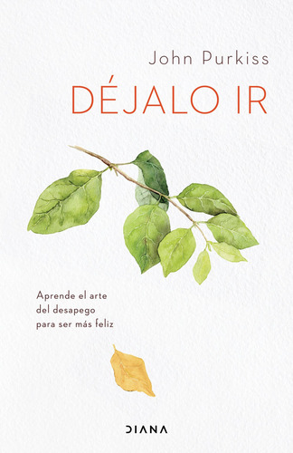 Imagen 1 de 1 de Libro Déjalo Ir - John Purkiss - Diana