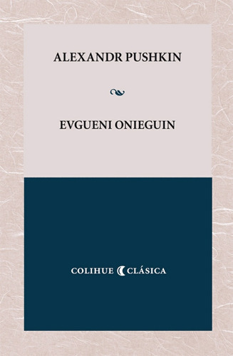 Evgueni Onieguin - Pushkin, Alexander