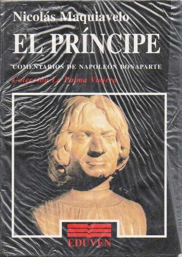 El Principe Por Nicolas Maquiavelo Eduven