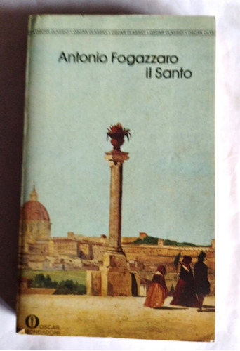 Il Santo Antonio Fogazzaro Libro Idioma Italiano