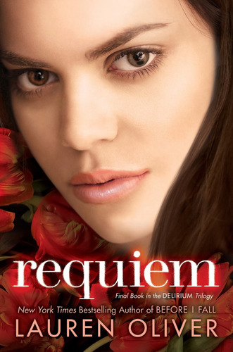 Requiem / Lauren Oliver