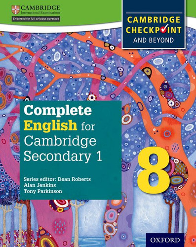 COMPLETE ENGLISH FOR CAMBRIDGE SECONDARY 1 -ST 8- CHECKPOINT - Sb, De Parkinson, Tony. Editorial Oxford University Press, Tapa Blanda En Inglés Internacional, 2016