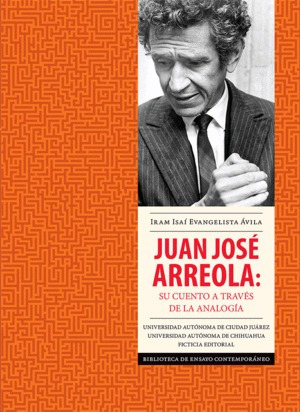 Libro Juan José Arreola: Su Cuento A Través De La A Original