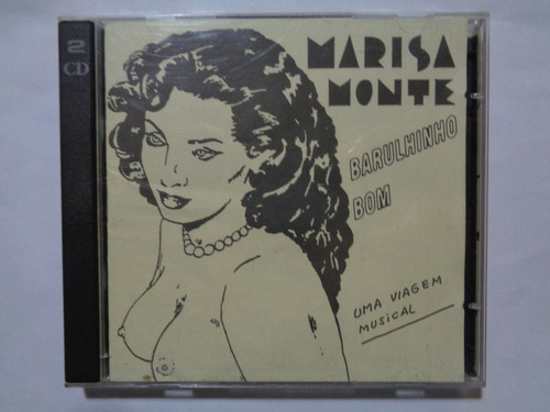 Marisa Monte - Barulhinho Bom Uma Viagem Musical - Cd Duplo