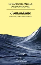 Comprar Comandante - Veronesi, De Angelis Y Otros