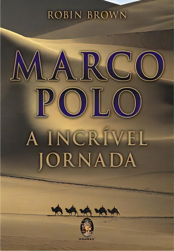 Marco Polo, de Brown Robin. Editora MADRAS EDITORA, capa mole em português