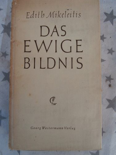 Edith Mikeleitis - Das Ewige Bildnis - Alemán - A02