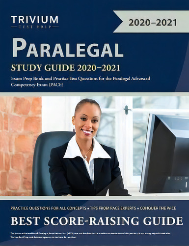 Paralegal Study Guide 2020-2021 : Exam Prep Book And Practice Test Questions For The Paralegal Ad..., De Trivium Paralegal Exam Prep Team. En Inglés