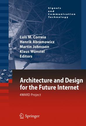 Libro Architecture And Design For The Future Internet - L...