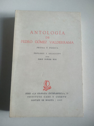 Libro Antología De Pedro Gómez Valderrama
