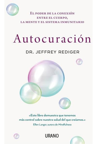 Autocuración, De Rediger, Jeff. Editorial Urano, Tapa Blanda En Español