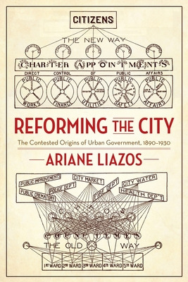 Libro Reforming The City: The Contested Origins Of Urban ...