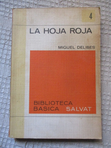 Miguel Delibes - La Hoja Roja - Salvat