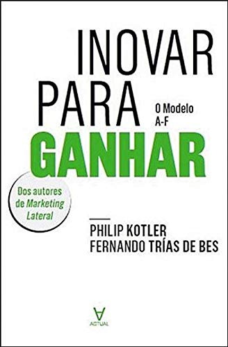 Libro Inovar Para Ganhar O Modelo A F De Kotler Philip Actu