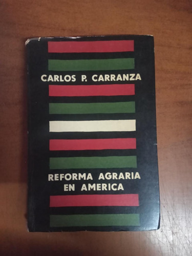 Reforma Agraria En América- Carlos Carranza- Librería Merlín