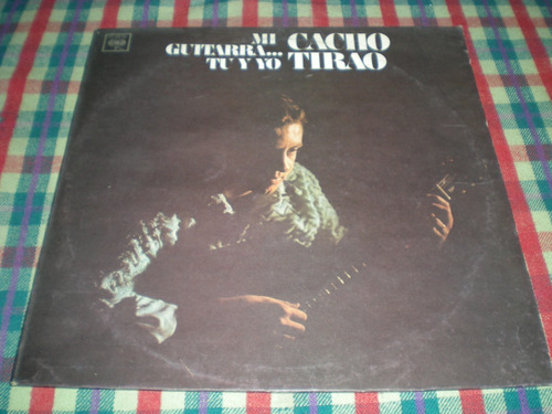 Cacho Tirao / Mi Guitarra...tu Y Yo Vinilo (20)