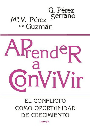 Libro Aprender A Convivir - Perez Serrano