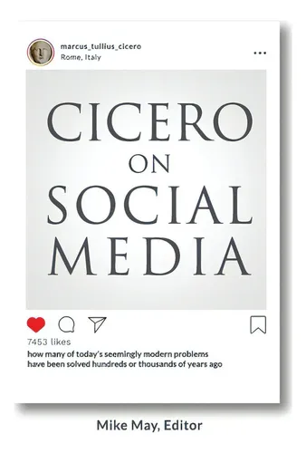 comprar Cicero On Social Media: What The Great Thinkers Of The Past Say About The Problems Of The Present, De May, Mike. Editorial Lightning Source Inc, Tapa Blanda En Inglés