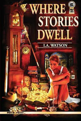 Libro Where Stories Dwell - I A Watson