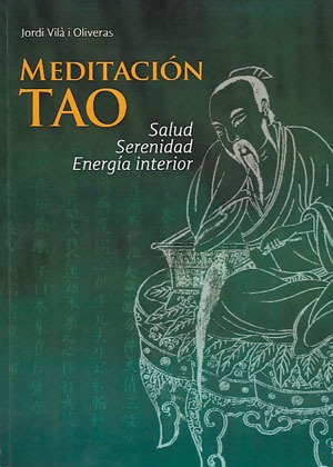 Libro Meditación Tao: Salud Serenidad Energía Interior