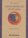 Libro Vagas Notã­cias De Klamm - Sanchis Sinisterra, Josã©