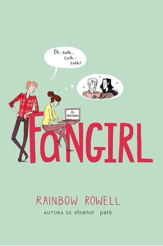 Fangirl - Rowell,rainbow