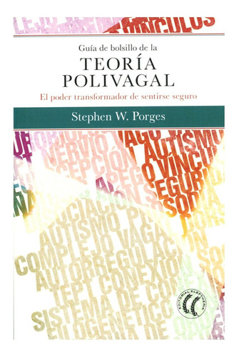 Guia De Bolsillo De Teoria Polivagal El Poder Eleftheria