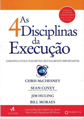 4 Disciplinas Da Execucao, As 