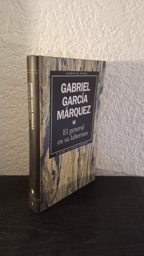 El General En Su Laberinto - Gabriel García Márquez