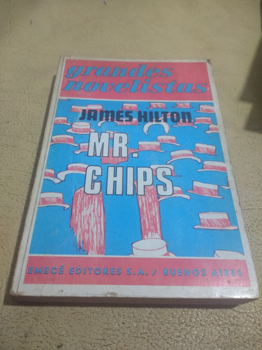 Mr. Chips James Hilton Novela Grandes Novelistas 1973