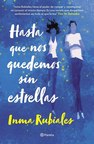 Libro Hasta Que Nos Quedemos Sin Estrellas