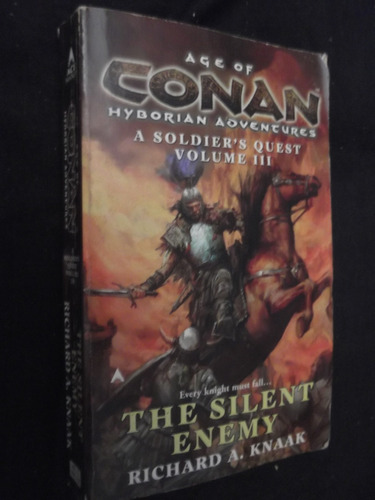 Age Of Conan Hyborian Adventures Soldiers Quest 3 R A Knaak