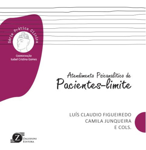 Atendimento Psicanalítico De Pacientes-limite