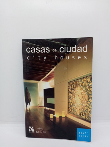 Casas De Ciudad - Fernando De Haro - Arquitectura - Bilingüe