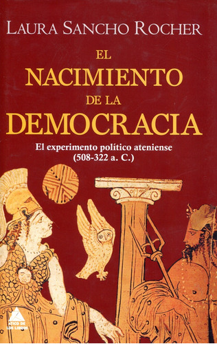 Nacimiento De La Democracia, El - Laura Sancho Rocher